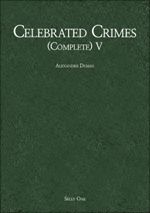Celebrated Crimes (Complete) V