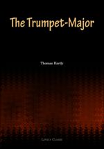 The Trumpet-Major