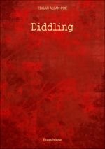 Diddling