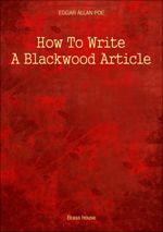 How To Write A Blackwood Article