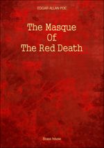 The Masque Of The Red Death