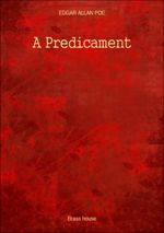 A Predicament