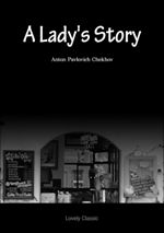 A Lady`s Story