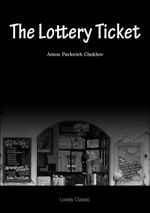 The Lottery Ticket