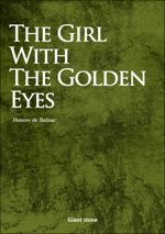 The Girl With The Golden Eyes