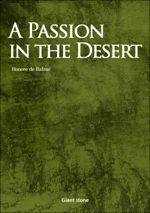 A Passion in the Desert