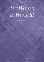 The Woman In White III
