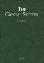 The Crystal Stopper