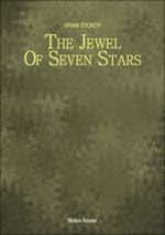The Jewel Of Seven Stars
