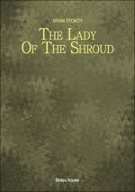 The Lady Of The Shroud