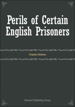 Perils of Certain English Prisoners