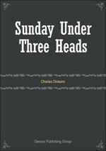 Sunday Under Three Heads