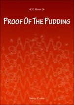 Proof Of The Pudding