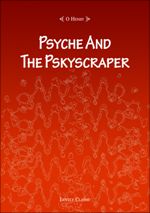 Psyche And The Pskyscraper